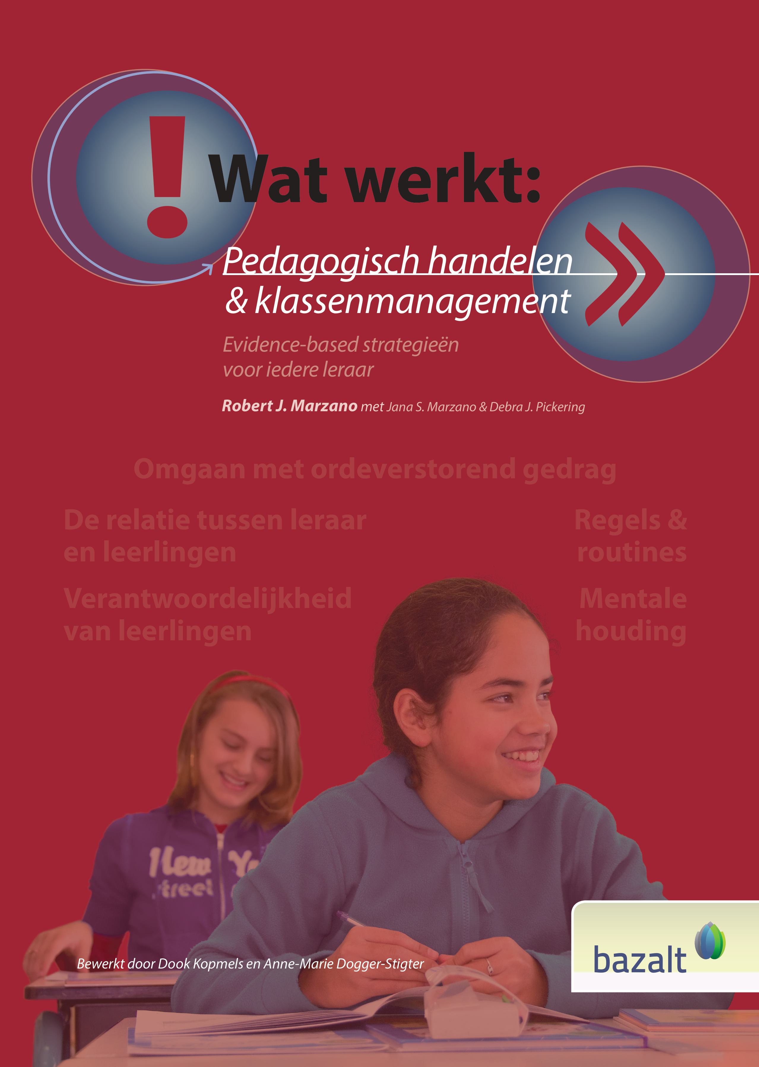 Wat Werkt: Pedagogisch handelen en klassenmanagement