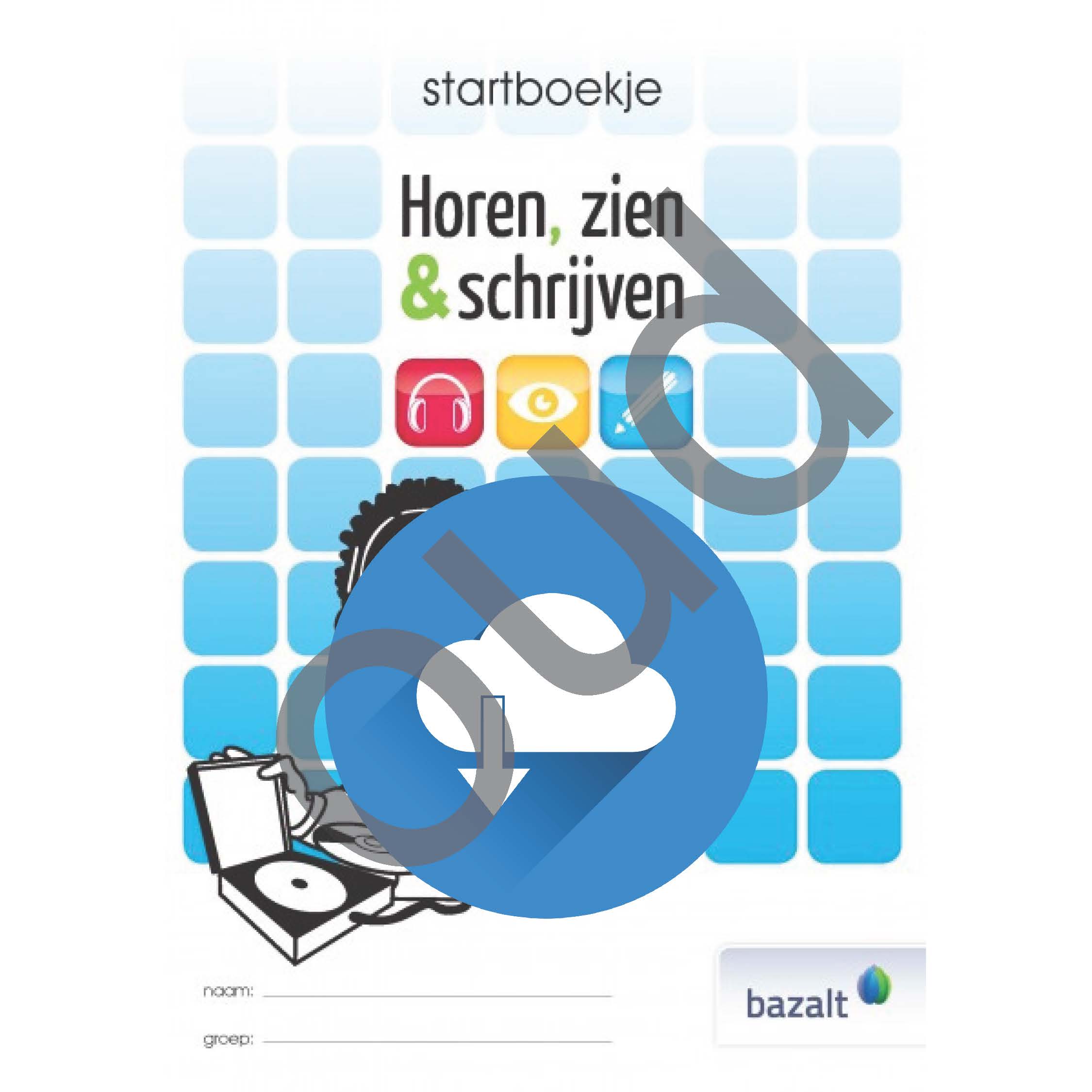 Startboekje Horen, Zien en Schrijven - digitale bijlagen (oud)